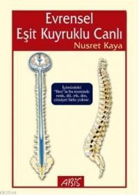 Evrensel Eşit Kuyruklu Canlı (ISBN: 9789756057274)