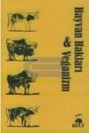 Hayvan Hakları ve Veganizm (ISBN: 9786058586024)