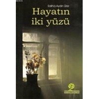Hayatın İki Yüzü (ISBN: 3009759780008)