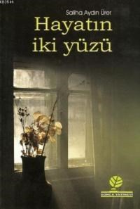 Hayatın İki Yüzü (ISBN: 3009759780008)