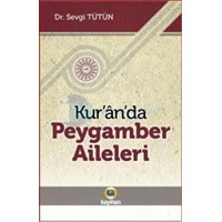 Kur\'an\'da Peygamber Aileleri (ISBN: 9786055996529)