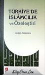 Türkiye\'de Islamcılık ve Özeleştiri (ISBN: 9789758507542)