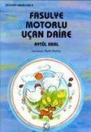 Fasulye Motorlu Uçan Daire (ISBN: 9789758039753)