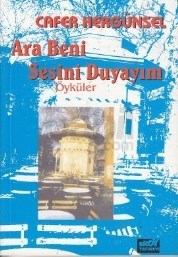 Ara Beni Sesini Duyayım (ISBN: 9789756874110)