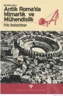 Antik Roma\'da Mimarlık Mühendislik (ISBN: 9789756899649)