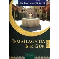 İsmailağa'da Bir Gün (ISBN: 9786054319564)