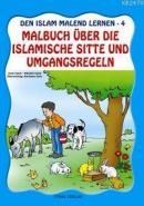 Malbuch Über Dıe Islamısche Sıtte Und Umgan (ISBN: 9789758552689)