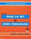 Visual C# . Net ile Görsel Programlama (ISBN: 9786053970750)