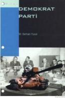 Demokrat Parti (ISBN: 9789756611111)