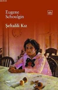 Şeftalili Kız (ISBN: 9789752733384)