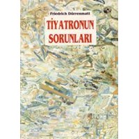 Tiyatronun Sorunları (ISBN: 3000210100249)
