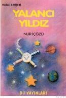 Yalancı Yıldız (ISBN: 9789755650760)