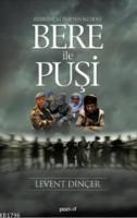 Bere ile Puşi (ISBN: 9789756461778)