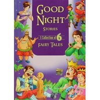 Fairy Tales 6 : Good Nıght Storıes - Kolektif 9781603468022