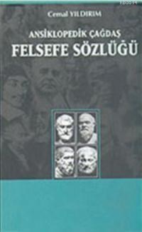 Ansiklopedik Çağdaş Felsefe Sözlüğü (ISBN: 9789755534334)