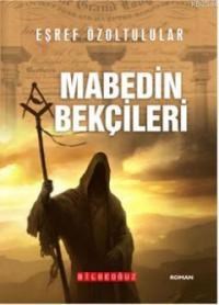 Mabetin Bekçileri (ISBN: 9786054369325)