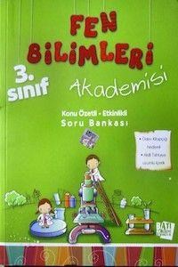 3. Sınıf Fen Bilimleri Konu Özetli Soru Bankası (Ödev Kitabı Hediyeli) Batı Akademi Yayınları (ISBN: 9786054542598)