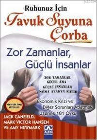Ruhunuz İçin Tavuk Suyuna Çorba (ISBN: 9789752113473)
