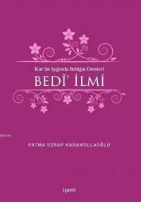 Kur'an Işığında Belagat Dersleri Bedi' İlmi (ISBN: 9789753502702)