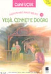 Yeşil Cennet'e Doğru (ISBN: 9789758509810)