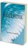 Başardık (ISBN: 9786055303372)