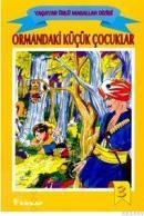 Ormandaki Küçük Çocuklar (ISBN: 9789751017840)