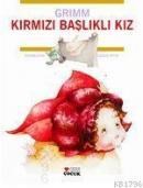 KIRMIZI BAŞLIKLI KIZ (ISBN: 9789750706745)