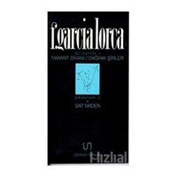 Ignacio Sanchez Mejias'a Ağıt Tamarit Divanı Dağınık Şiirler Bütün Şiirler 4 - Federico Garcia Lorca (3990000006036)