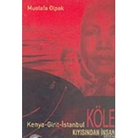 Kenya - Girit - İstanbul Kıyısından İnsan (ISBN: 9789757891800)