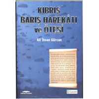 Kıbrıs Barış Harekatı ve Ötesi (2013)