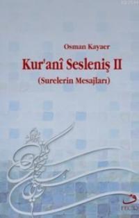 Kuranî Sesleniş II (ISBN: 9789757138452)