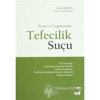 Teori ve Uygulamada Tefecilik Suçu (ISBN: 9786051462301)