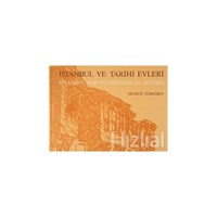 İstanbul ve Tarihi Evleri - İstanbul And Its Historical Houses (ISBN: 3990000016590)