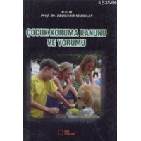 Çocuk Koruma Kanunu ve Yorumu (ISBN: 9789758980351)
