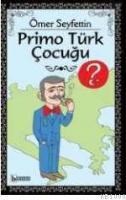 Primo Türk Çocuğu (ISBN: 9789752640399)
