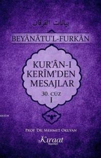 Kur'an-ı Kerim'den Mesajlar 30. Cüz - I (ISBN: 9786058544581)