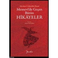Mesnevi' de Geçen Bütün Hikayeler (ISBN: 9786056222894)