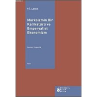 Marksizmin Bir Karikatürü ve Emperyalist Ekonomizm (ISBN: 9786053311270)