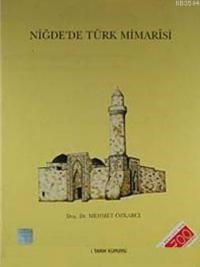 Niğde'de Türk Mimarisi (ISBN: 9789751614619)