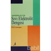 Hemşireler İçin Sıvı Elektrolit Dengesi (ISBN: 9789759007829)