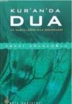 Kur\'an\'da Dua ve Rasullerin Dua Örnekleri (2011)
