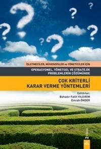 Çok Kriterli Karar Verme Yöntemleri (ISBN: 9786059929448)