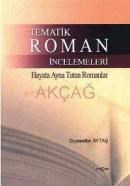 Tematik Roman Incelemeleri (ISBN: 9789753388931)
