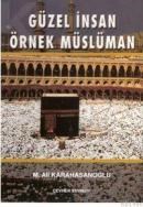 Güzel Insan Örnek Müslüman (ISBN: 3002545100129)
