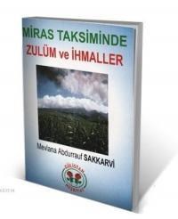 Miras Taksiminde Zulüm ve İhmaller (ISBN: 3002661100362)