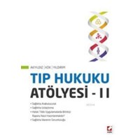 Tıp Hukuku Atölyesi - II (ISBN: 9789750229640)