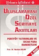 Uluslararası Özel Sermaye Akımları - Nurdan Aslan 9789757337617