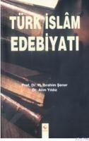 Türk Islam Edebiyatı (ISBN: 9799756835851)