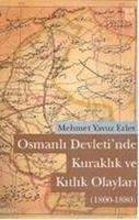 Osmanlı Devletin\'de Kuraklık ve Kıtlık Olayları (ISBN: 9786054326051)