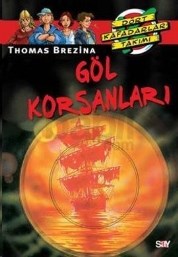 Dört Kafadarlar Takımı 7-Göl Korsanları (ISBN: 9789754681024)